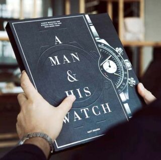 A Man and His Watch Book – Iconic Timepieces New Mags